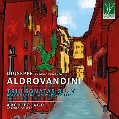 Lorenzo Colitto - Aldrovandini:Trio Sonatas Op.5 - Import CD