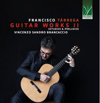 Vincenzo Sandro Brancaccio - Tarrega:Guitar Works 2 - Import CD