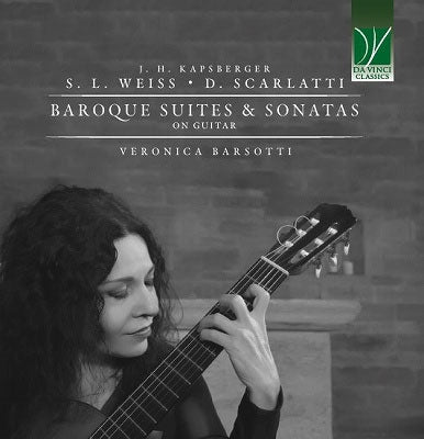 Veronica Barsotti - J. H. Kapsberger / S. L. Weiss / D. Scarla - Import CD