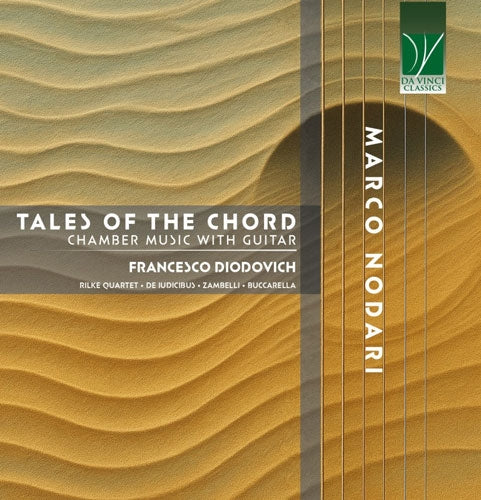 Francois-Xavier Roth - Nodari: Tales of the Chord, Chamber Music with Guitar - Import CD