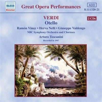 Arturo Toscanini - Verdi: Otello (Integrale) - Import 2 CD
