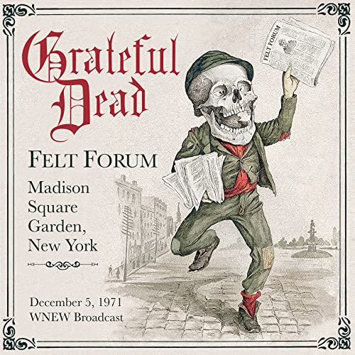 The Grateful Dead - Felt Forum, MSG, New York, Dec 5th 1971 - Import CD