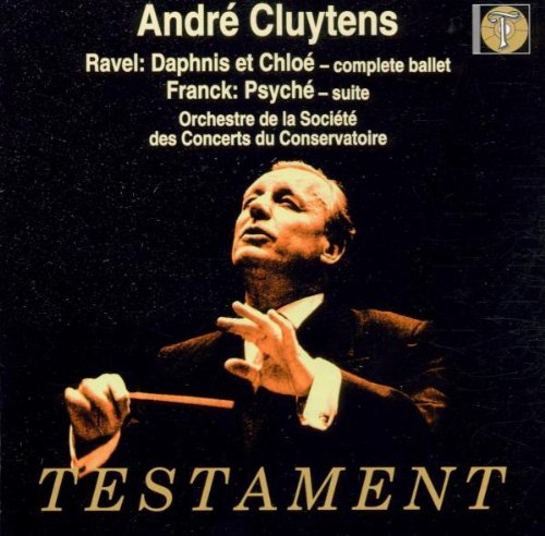Andre Cluytens - Daphnis / Psyché Testament Klassisk - Import CD