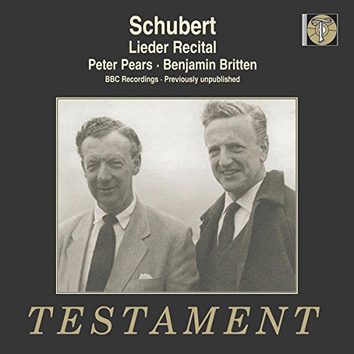 Schubert (1797-1828) - Lieder Recital-previously Unpublished: Pears(T)Britten(P) - Import CD