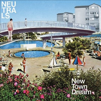 Neutrals - New Town Dream - Import CD