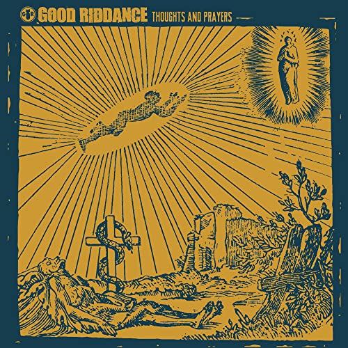 Good Riddance - Thoughts and Prayers - Import CD