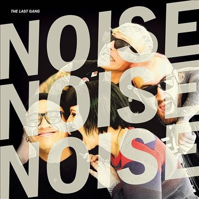 The Last Gang - Noise Noise Noise - Import CD