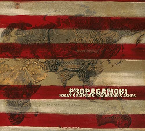 Propagandhi - Today's Empires, Tomorrow's Ashes - Import CD