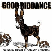 Good Riddance - Bound By Ties Of Blood And Affection - Import Vinyl LP Record