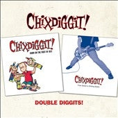 Chixdiggit! - Double Diggits! - Import CD
