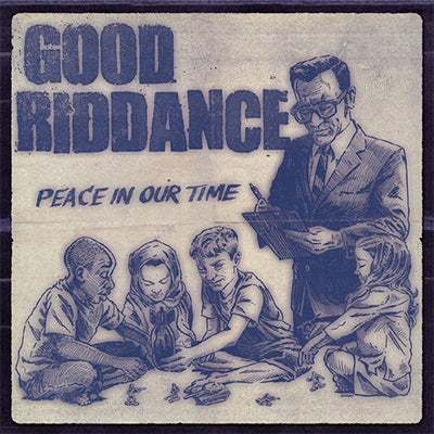 Good Riddance - Peace In Our Time - Import Vinyl LP Record