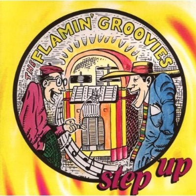Flamin' Groovies - Step Up - Import CD