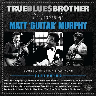 Various Artists - True Blues Brother: The Legacy Of Matt 'Guitar' Murphy - Import Vinyl 2 LP Record