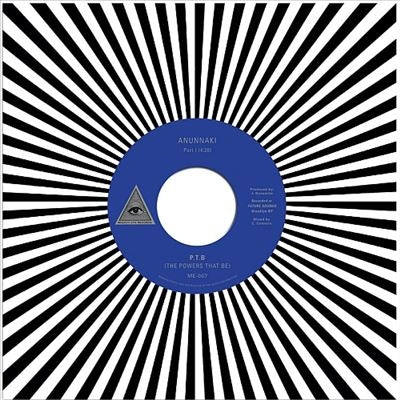 P.T.B (The Powers That Be) - Anunnaki - Import Vinyl 7inch Single Record