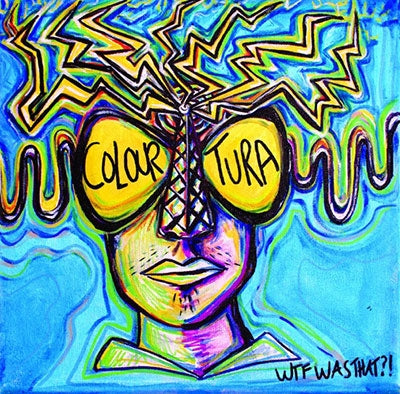 Colouratura - Wtf Was That!? - Import CD