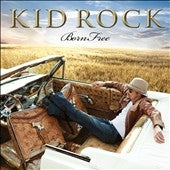 Kid Rock - Born Free - Import CD
