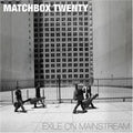 Matchbox Twenty - Exile On Mainstream - Import 2 CD