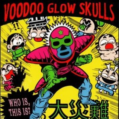 Voodoo Glow Skulls - Who Is, This Is! - Import CD