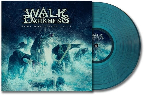 Walk In Darkness - Gods Don't Take Calls - Import Vinyl LP Record