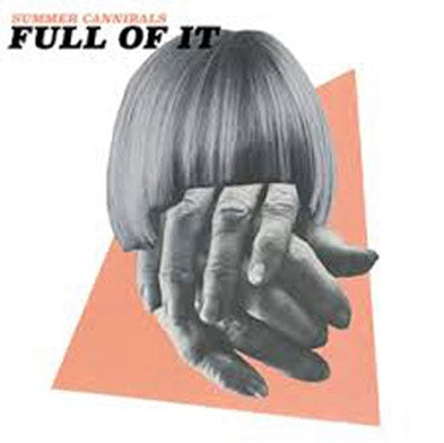 Summer Cannibals - Full Of It - Import CD