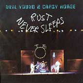 Neil Young & Crazy Horse - Rust Never Sleeps - Import CD