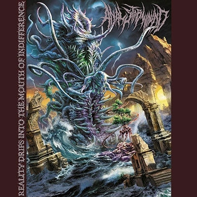 Anal Stabwound - Reality Drips Into the Mouth of Indifference - Import CD