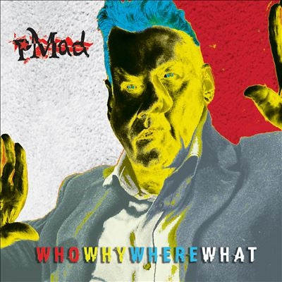 Pmad - Who Why Where What - Import CD