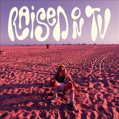 Raised On TV - Strangers In Pictures - Import Vinyl LP Record