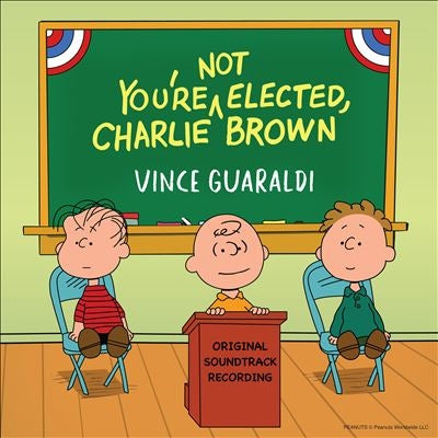 Vince Guaraldi - You'Re Not Elected, Charlie Brown - Import CD