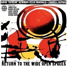 David "Fathead" Newman、Ellis Marsalis、Cornell Dupree - Return To The Wide Open Spaces - Import CD