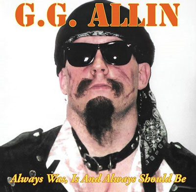 G.G. Allin - Always Was, Is And Always Shall Be (Indie Exclusive) - Import Sun Flare Colored Vinyl LP Record