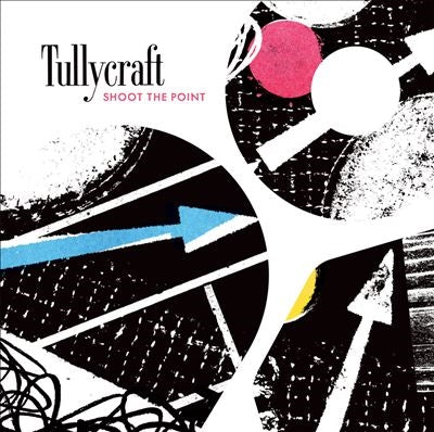 Tullycraft - Shoot The Point - Import CD