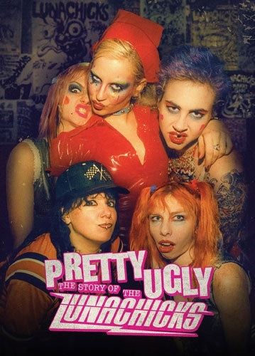 Lunachicks - Pretty Ugly: The Story Of The Lunachicks - Import DVD