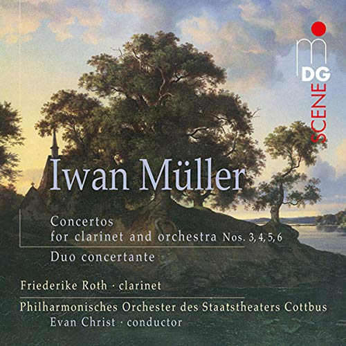Muller, Iwan (1786-1854) - Clarinet Concertos Nos.3, 4, 5, 6, Duo concertante : F.Roth(Cl)E.Christ / Cottbus State Philharmonic (Hybrid) - Import SACD Hybrid