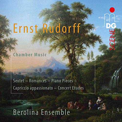 Rudorff, Ernst (1840-1916) - Chamber Works : Berolina Ensemble (Hybrid) - Import SACD Hybrid
