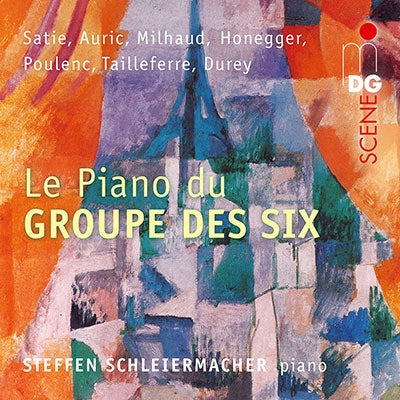 Steffen Schleiermacher - Le Piano Du Groupe Des Six - Import CD