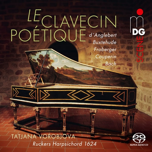 Vorobjova, Tatjana - Le Clavecin Poetique - Import SACD Hybrid
