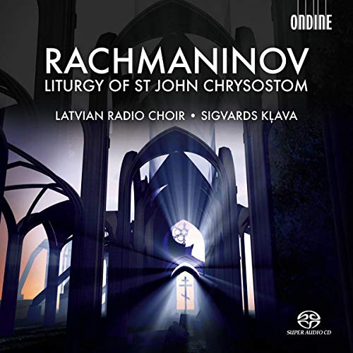 Rachmaninov, Sergei (1873-1943) - Liturgy of St.Chrysostom : Klava / Latvian Radio Choir, Rutentals, Dzilums - Import SACD Hybrid
