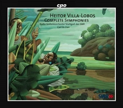 Carl St. Clair - Heitor Villa-Lobos: Complete Symphonies - Import 7 CD