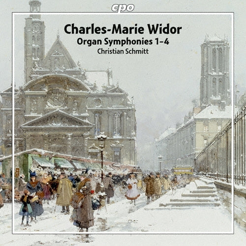 Christian Schmitt - Charles-Marie Widor: Organ Symphonies Op.13 - Import 2 SACD Hybrid