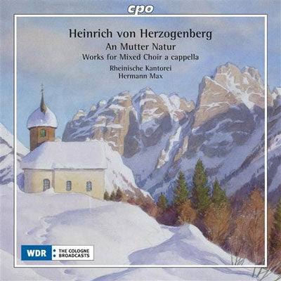 Hermann Max - H.von Herzogenberg: An Mutter Natur - Chorwerke - Import CD