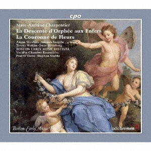 Paul O'Dette, Stephen Stubbs - M.A.Charpentier: La Descente d'Orphee aux Enfers, La Couronne de Fleurs - Import CD