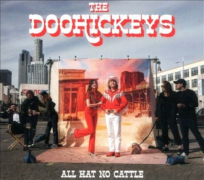 The Doohickeys - All Hat No Cattle - Import CD Digipak