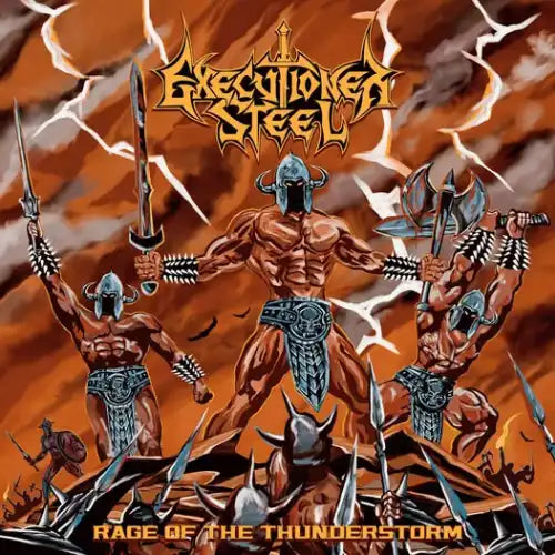 Executioner Steel - Rage Of The Thunderstorm - Import CD