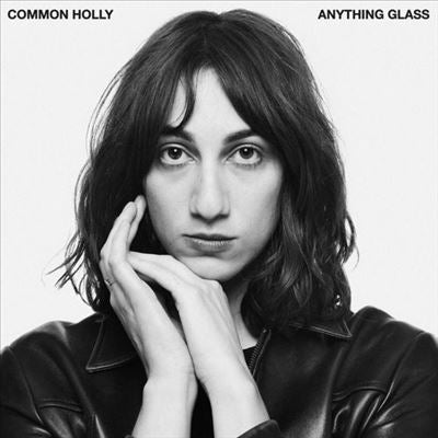 Common Holly - Anything Glass - Import Vinyl LP Record