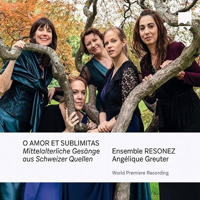 Ensemble Resonez - O Amor et Sublimitas Mittelalterliche Gesange Aus - Import CD
