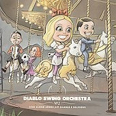 Diablo Swing Orchestra - Sing : Along Songs For The Damned & Delirious - Import CD