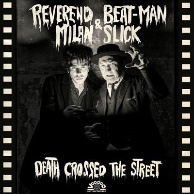 Reverend Beat-Man、、Milan Slick - Death Crossed the Street - Import Vinyl LP Record