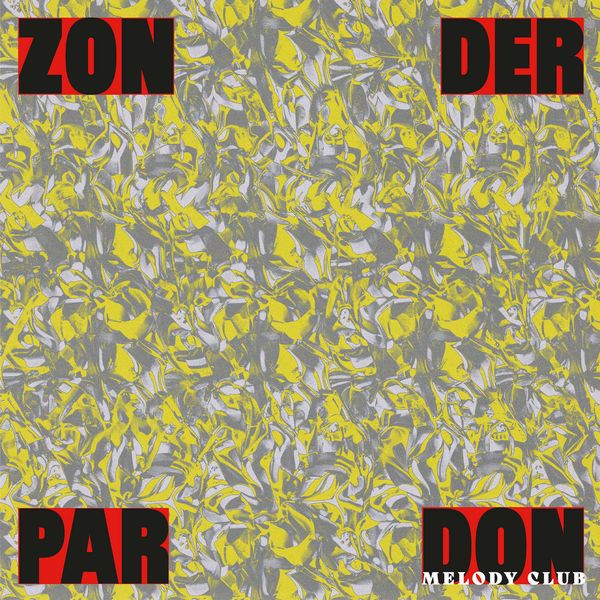 Don Melody Club - Zonder Pardon - Import Vinyl LP Record