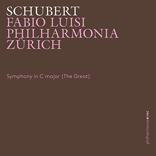 Schubert (1797-1828) - Symphony No.9 : Fabio Luisi / Philharmonia Zurich - Import CD